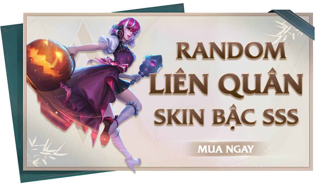 Random Liên Quân Skin SSS